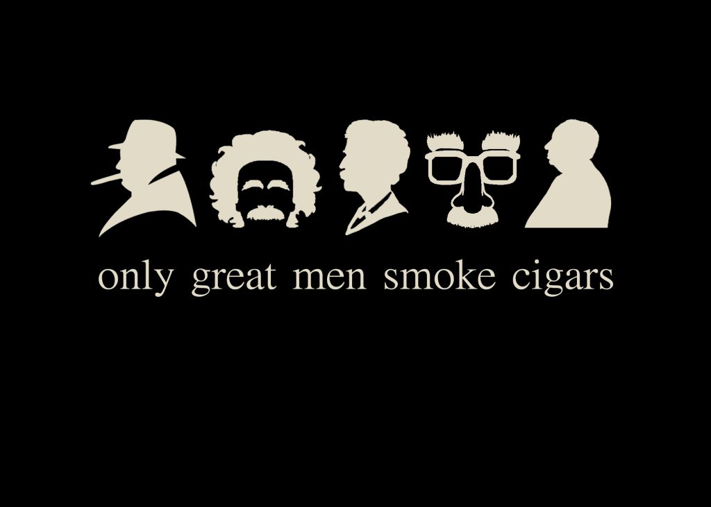 Only Great Men Smoke Cigars Bonchero
